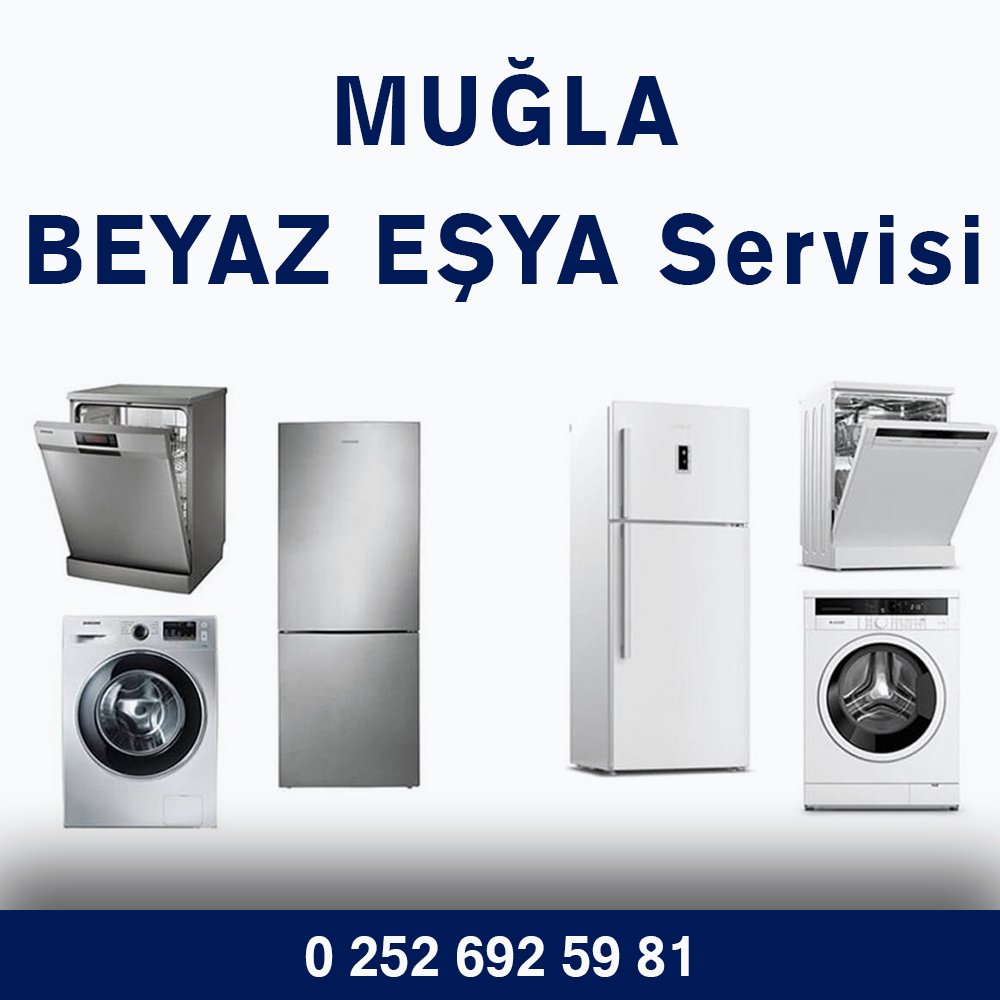 Muğla Beyaz Eşya Servisi