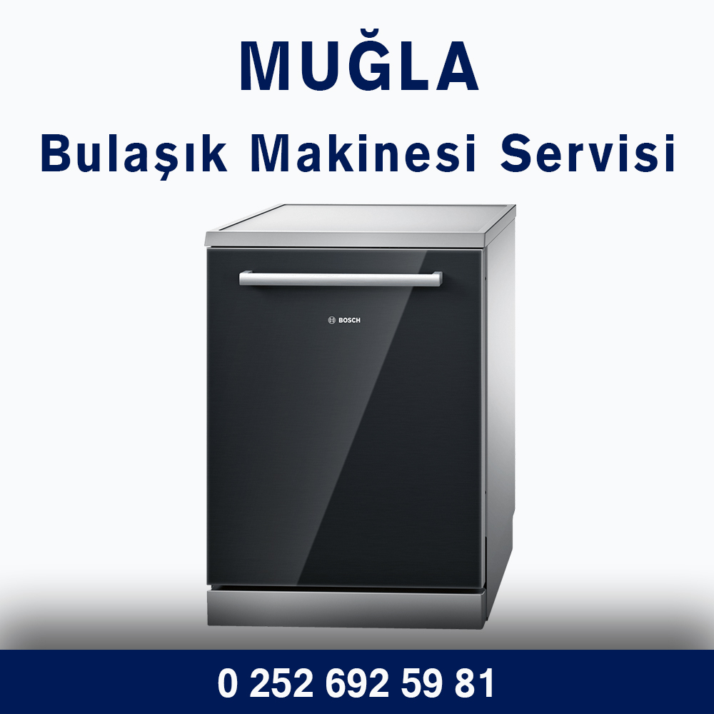 Muğla Bosch Bulaşık Makinesi Beyaz Eşya Servisi