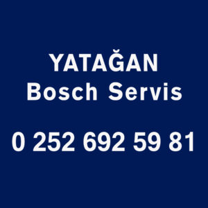 Yatağan Bosch Servisi Telefon Numarası İletişim